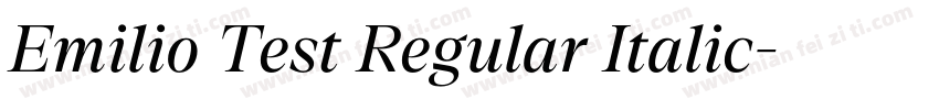 Emilio Test Regular Italic字体转换